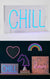 Chill LED Neon Light by Jiggle & Giggle